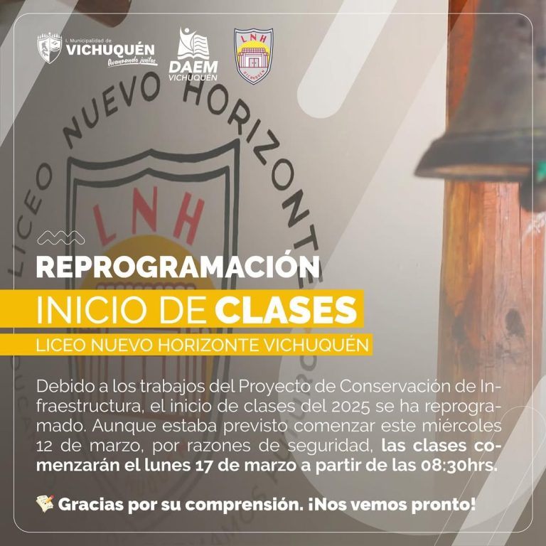 REPROGRAMACIÓN INICIO DE CLASES LICEO NUEVO HORIZONTE DE VICHUQUÉN