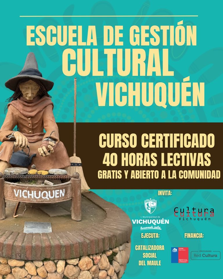 ¡Inscríbete en la Escuela de Gestión Cultural Vichuquén!